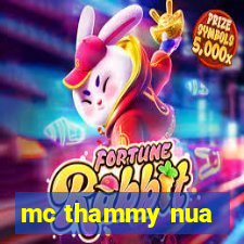 mc thammy nua